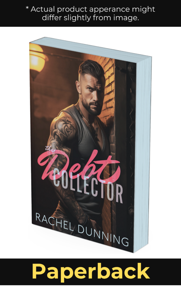 The Debt Collector (Paperback) - Steamy Standalone HEA Romance Series - Image 3