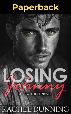 Losing Johnny: A Steamy Unconventional New Adult Romance - Book Two in the Johnny Series (Paperback)