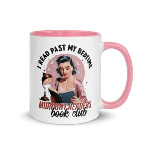 Mug with Color Inside - I Read Past My Bedtime